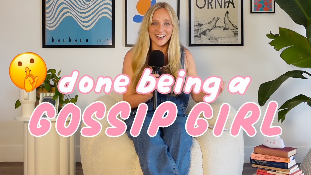 the gossip detox || Honest Christian Girl