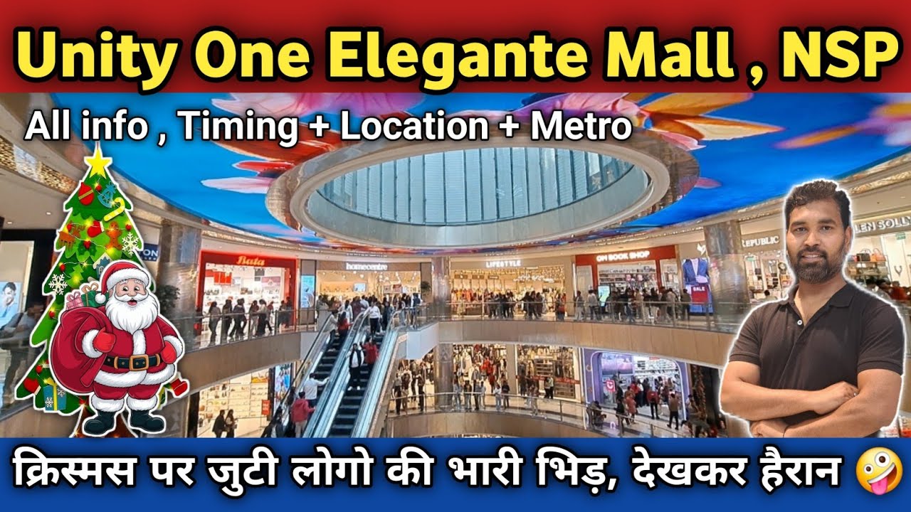 Unity One Elegante Mall Delhi 2025 || Christmas Decoration At NSP Mall || Delhi Pitampura Viral Mall