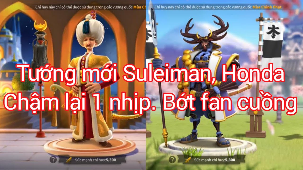 Tướng mới Suleiman, Honda. G&oacute;c nh&igrave;n kh&aacute;c, bớt fan cuồng | Rise of Kingdoms | Supeo Gaming