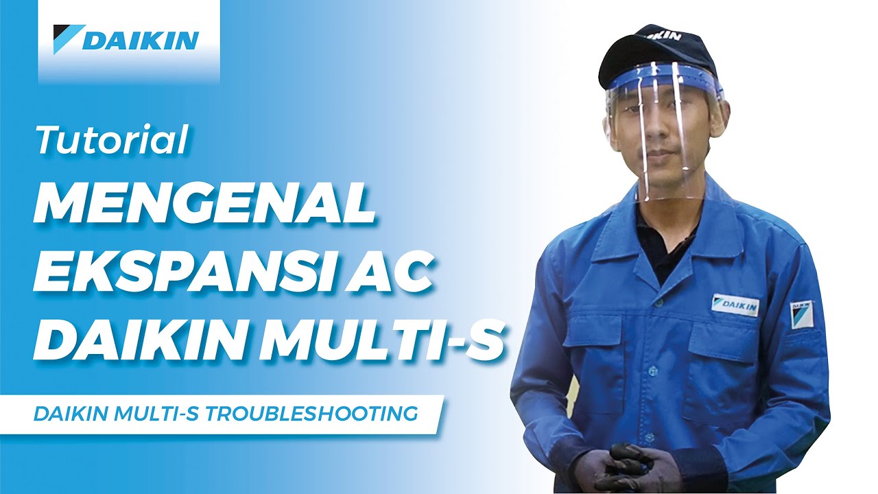 Daikin Multi-S | Yuk Mengenal Cara Kerja Ekspansi AC Daikin Multi-S