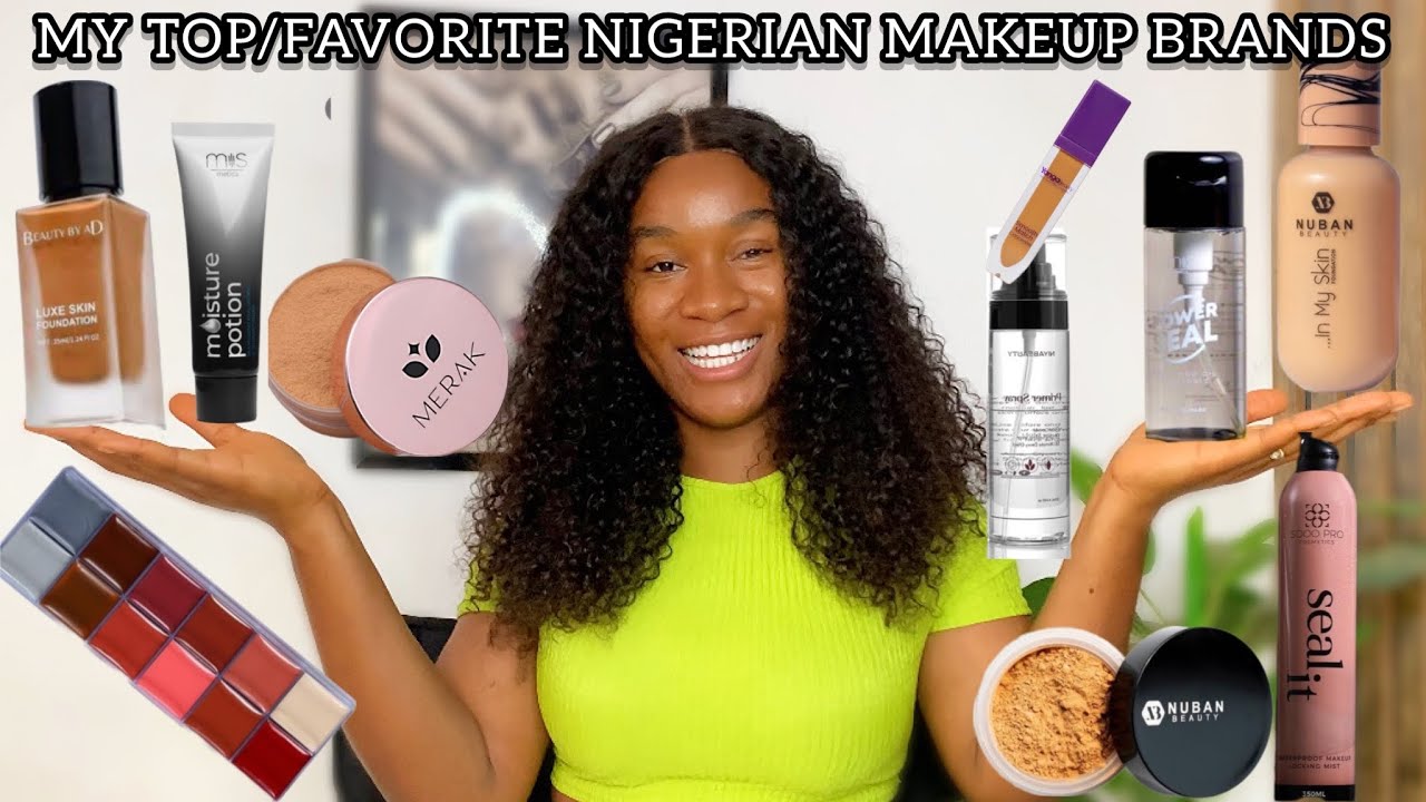 MY TOP/FAVORITE NIGERIAN MAKEUP BRAND #tutorial