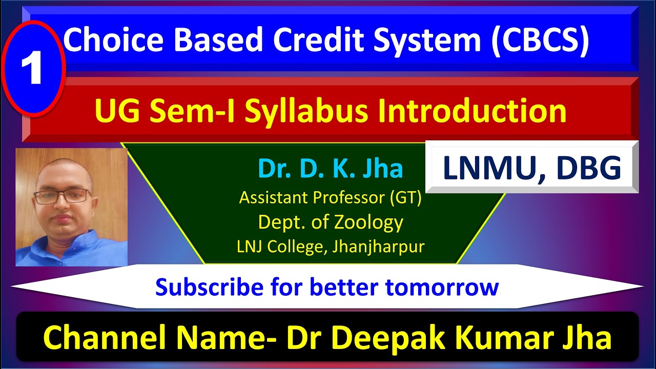 Introduction of syllabus for LNMU UG SEM 1 ZOOLOGY (H & Sub)
