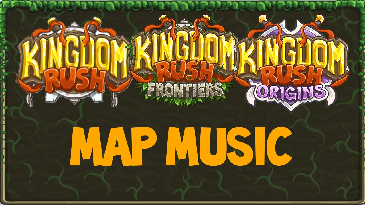 Kingdom Rush, KRF, & KRO Music Comparisons - Map Music