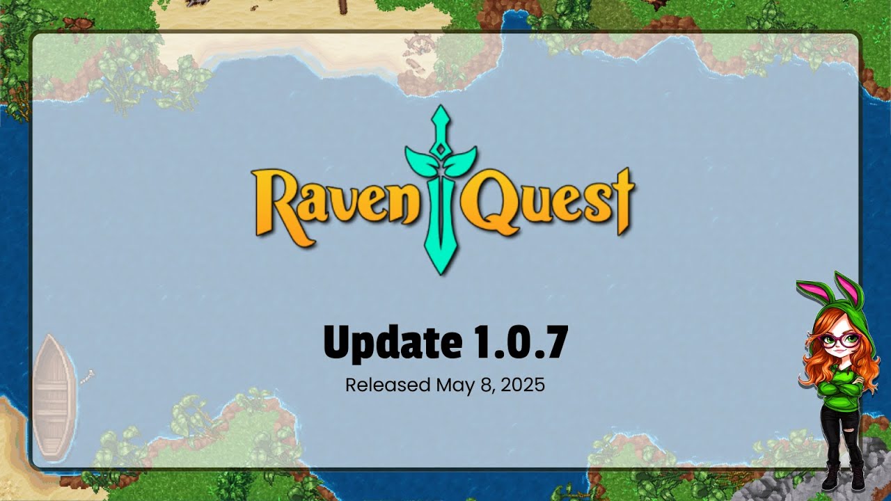 RavenQuest Patch 1.0.7 Summary