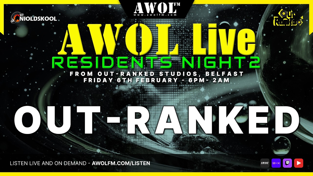 Out-Ranked - AWOL Live ( 6th February 2026 )