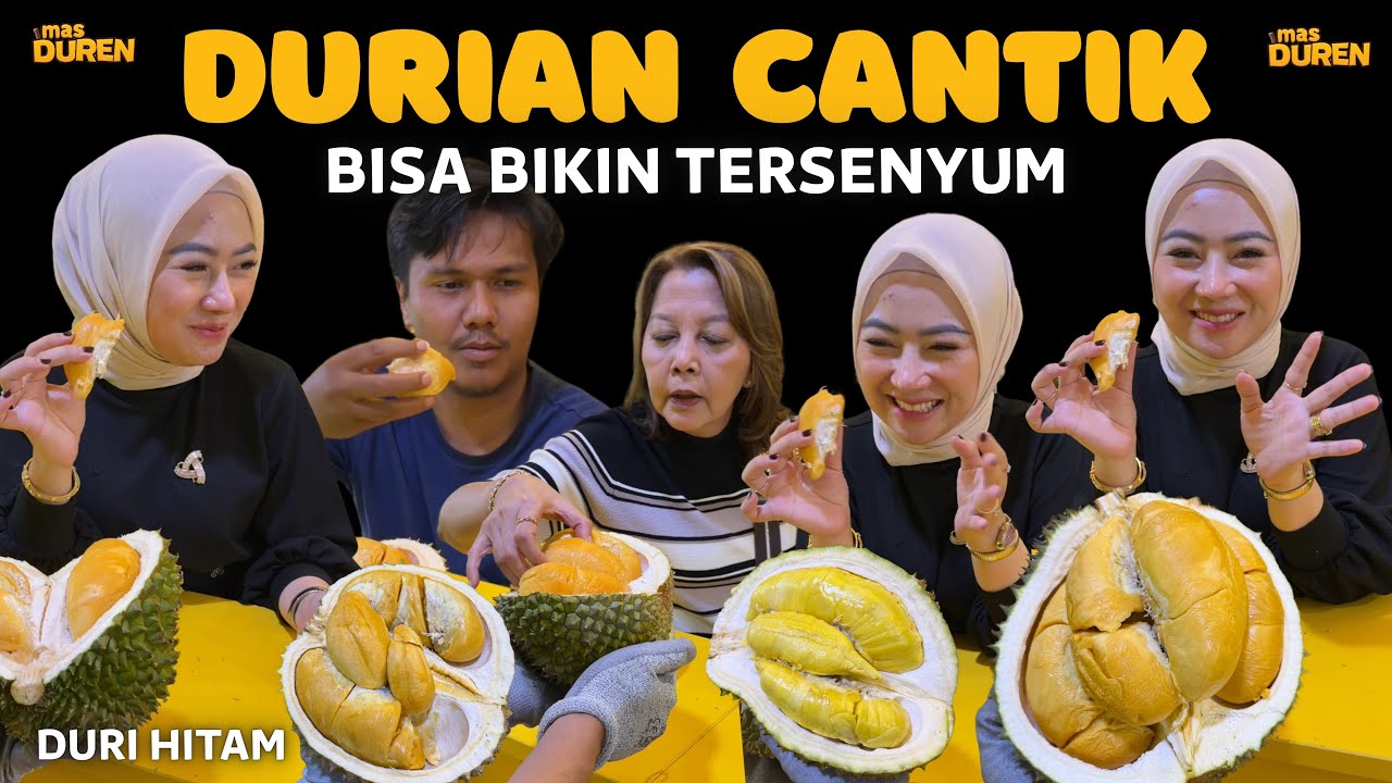 DURIAN INI BISA BIKIN TERSENYUM 