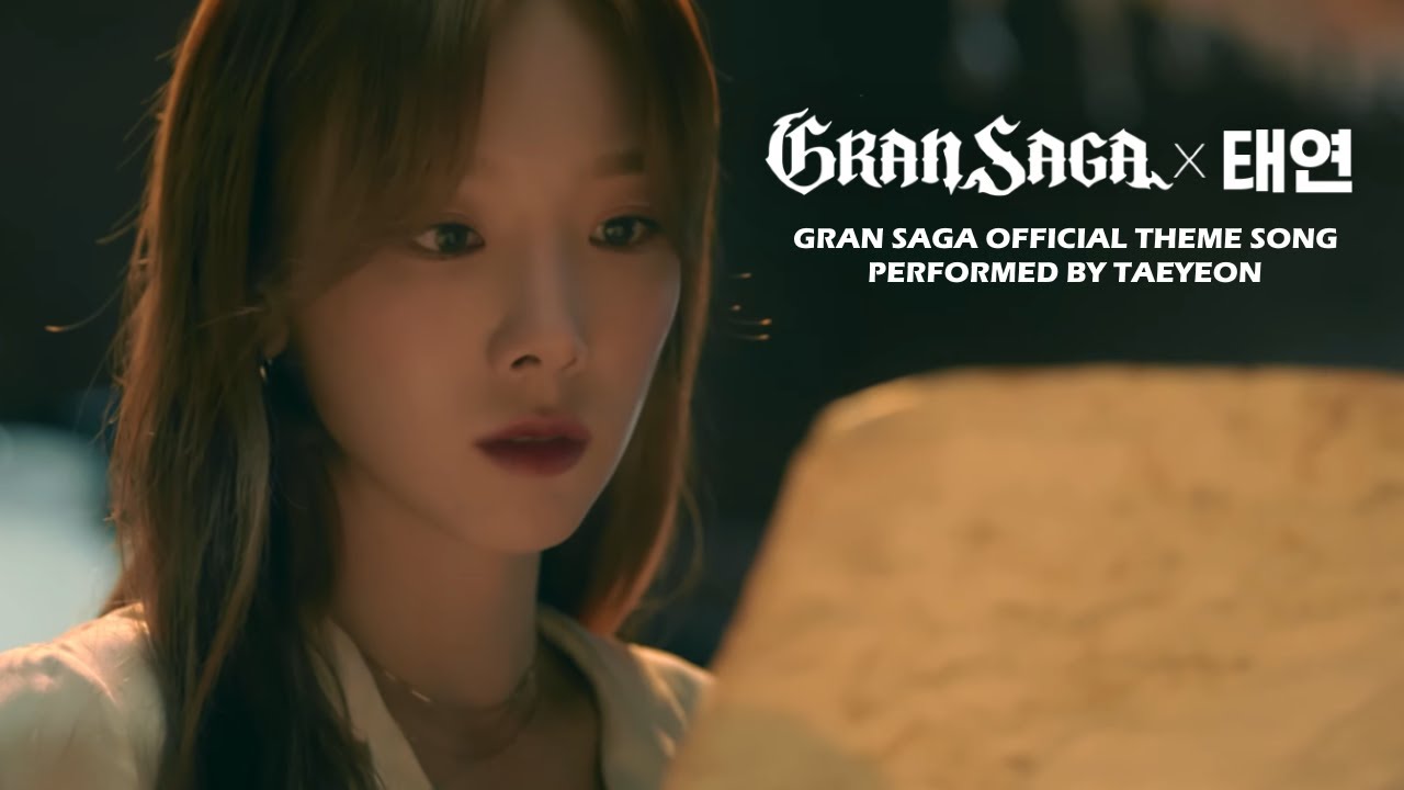Gran Saga X Taeyeon - 