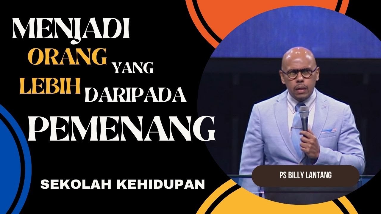 MENJADI ORANG YANG LEBIH DARIPADA PEMENANG || PS.BILLY LANTANG #viral #khotbah #firmantuhan #gbi