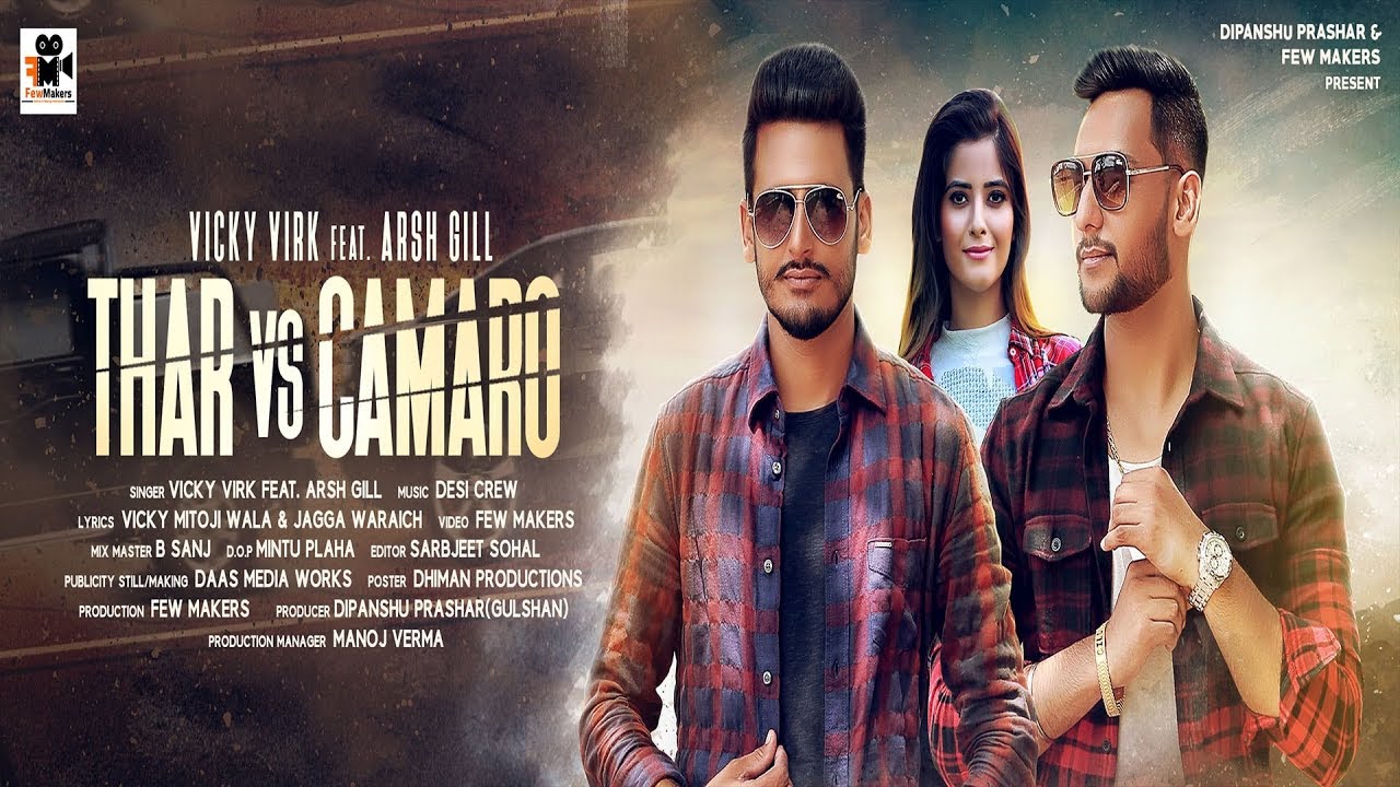 THAR VS CAMARO - Full Video | Vicky Virk ft. Arsh Gill | Latest Punjabi Car Song | FEWMakers