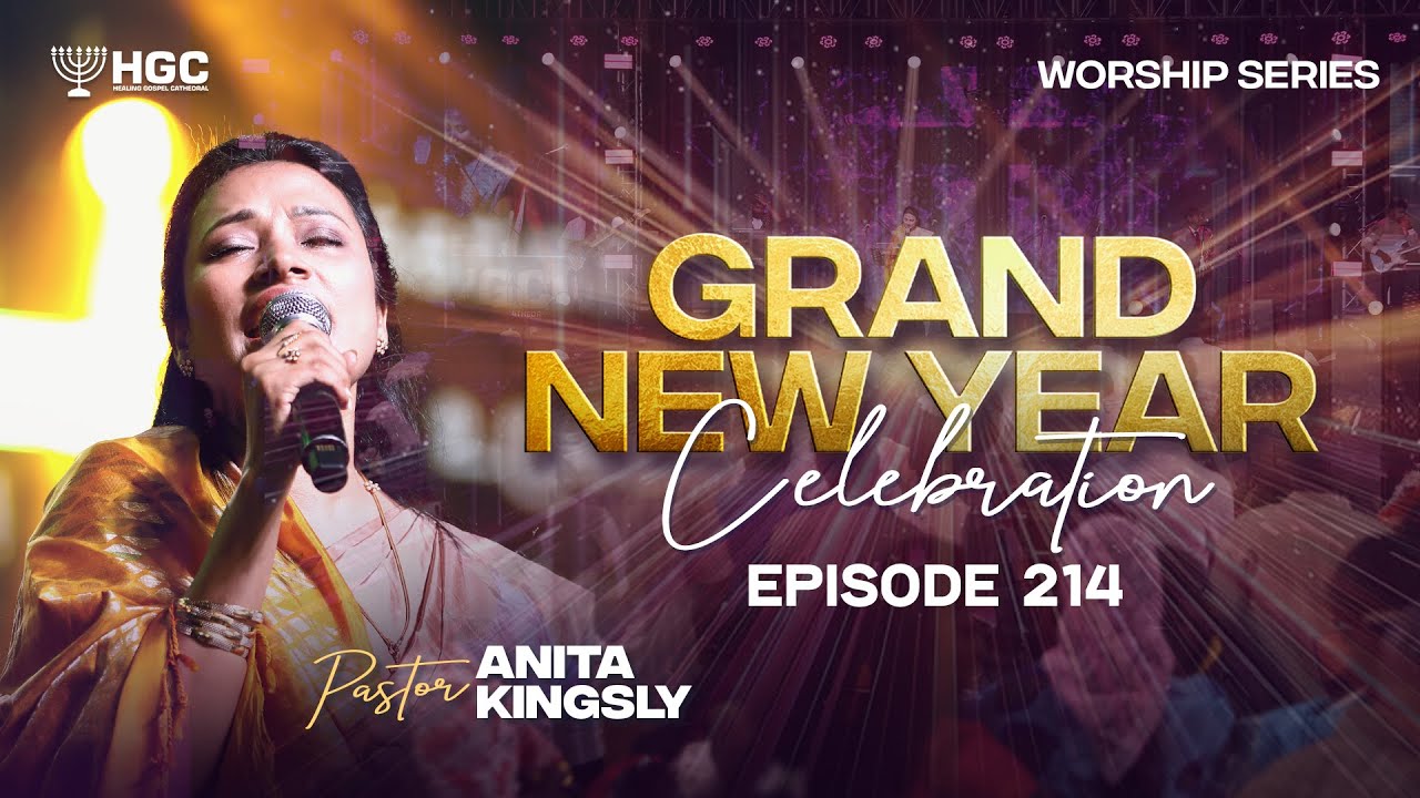 HGC | WORSHIP SERIES | EPISODE - 214 | PAS. ANITA KINGSLY | WORSHIP RECORDED LIVE AT HGC