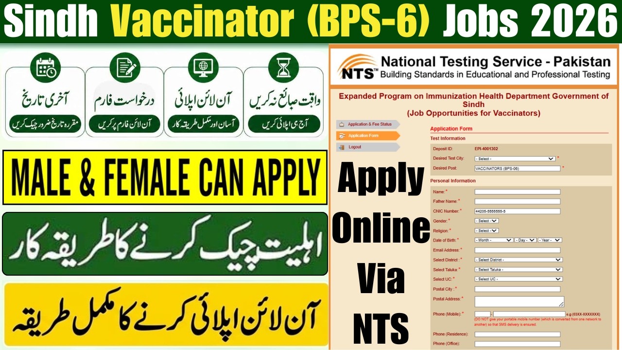 Sindh Vaccinator Jobs 2026 Apply Online via NTS | How To Apply for Vaccinator Jobs 2026