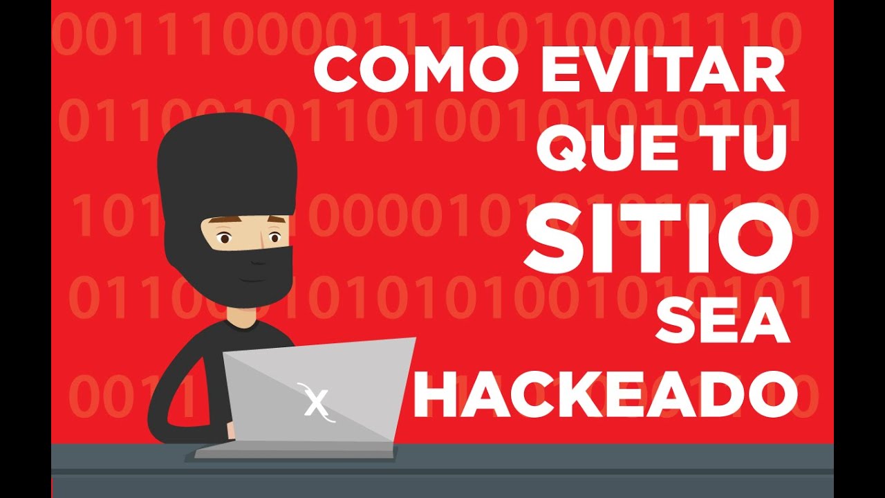 Evita que tu sitio web sea hackeado