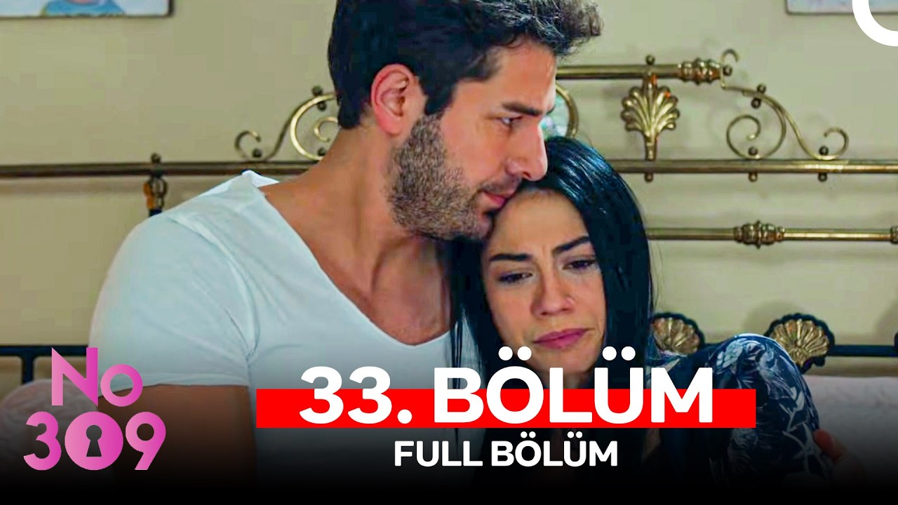 No: 309 33. Bölüm