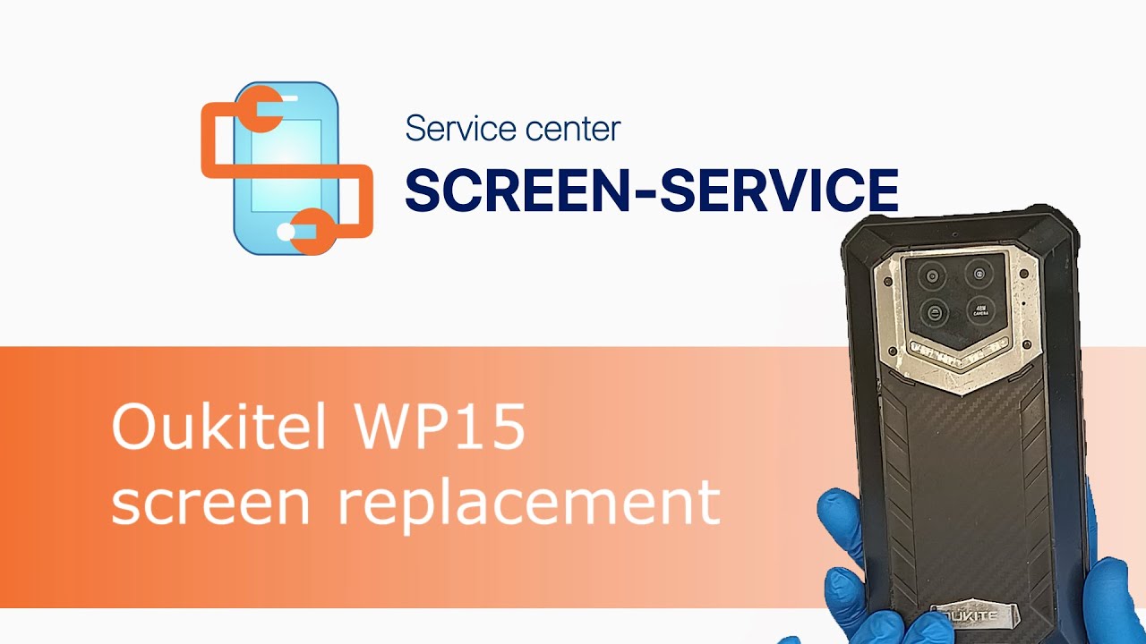 Oukitel WP15 screen replacement
