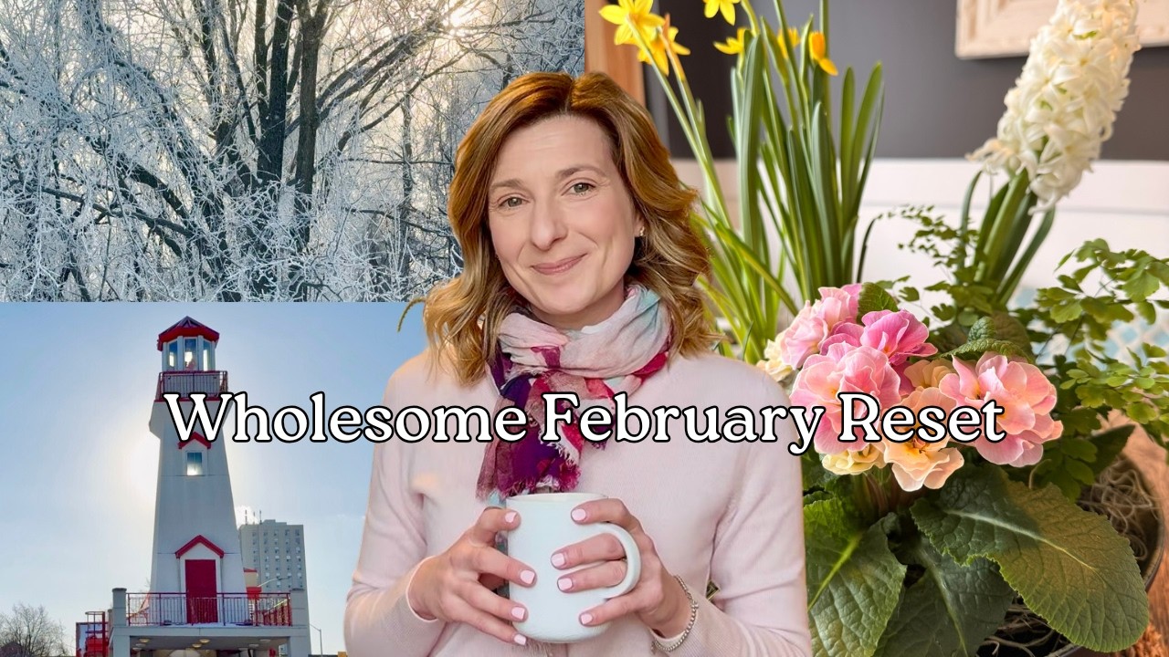 Wholesome February Refresh | Spring Bulbs & DIY Wellness Rituals 🌱