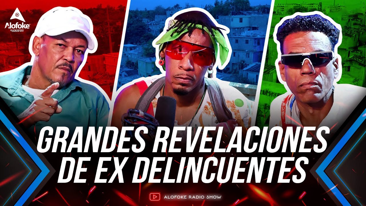 EX DELICUENTES OFRECEN GRANDES REVELACIONES SOBRE LAS CALLES - TRIPLE BOBO AZUA, LA SALSA & LA TABLA