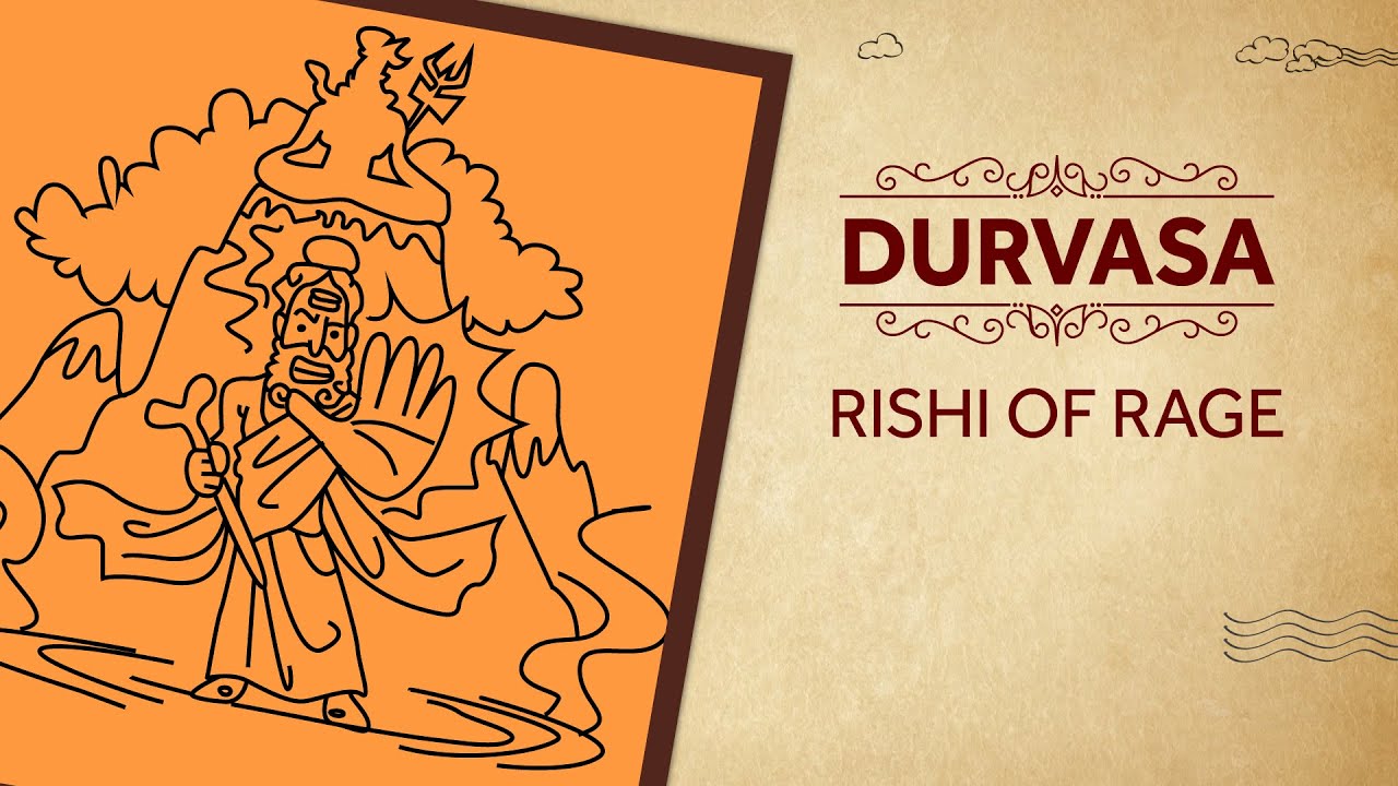 Durvasa - Rishi of Rage