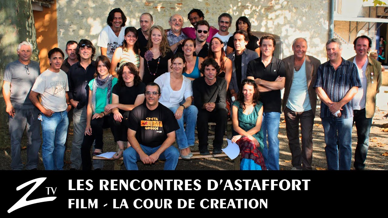 Les Rencontres d'Astaffort : La Cour de Cr&eacute;ation - FILM HD