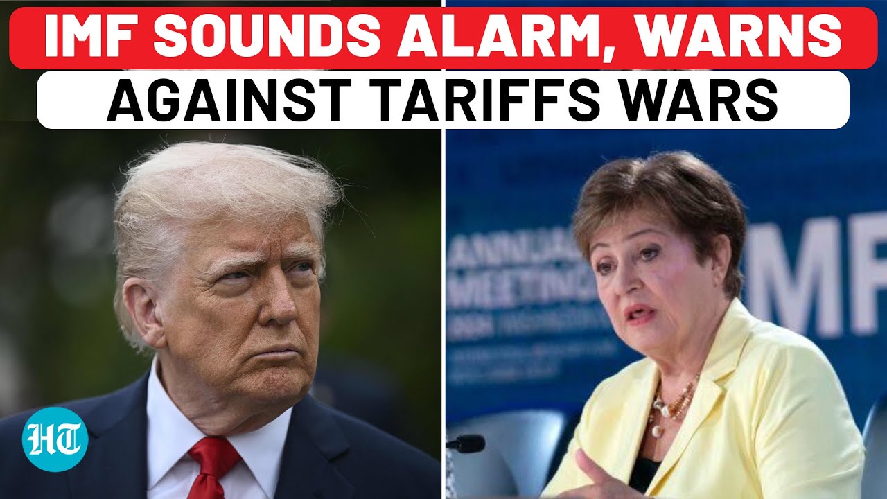 IMF Cautions Nations Against Launching 'Revenge' Over Trump's Tariffs; Trade Wars Loom