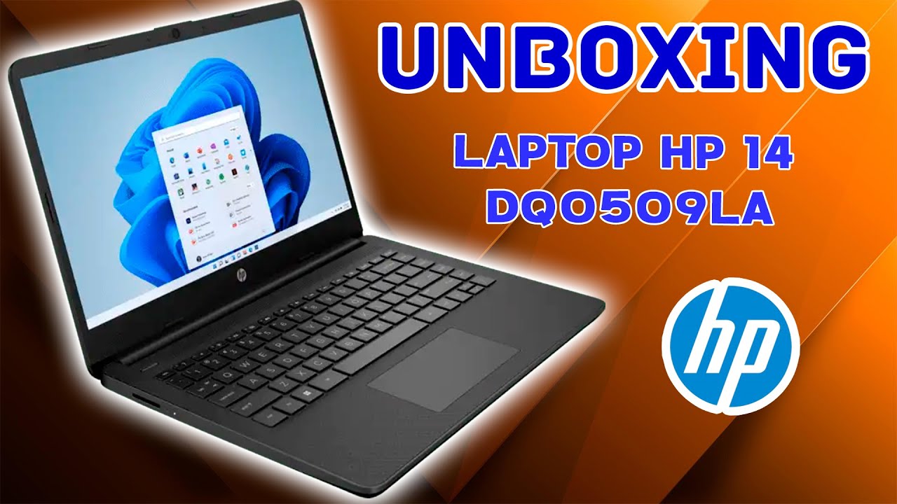 UNBOXING DE LAPTOP HP 14 DQ0509LA / UNBOXING DE LAPTOP HP DQ0509 LA /LAPTOP HP CON DISCO SOLIDO