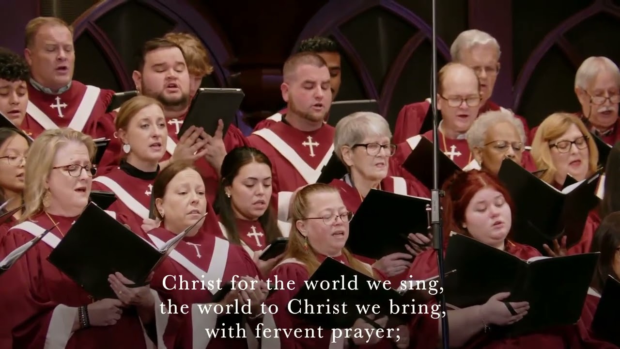 Christ for the World We Sing UMH 568; FUMC Houston, 02/15/26