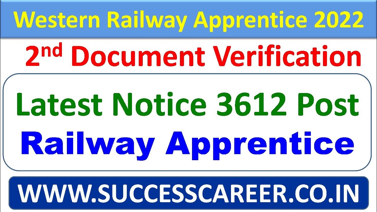Western Railway Appretice 2022 Second Document Verification And Joining Date 2022