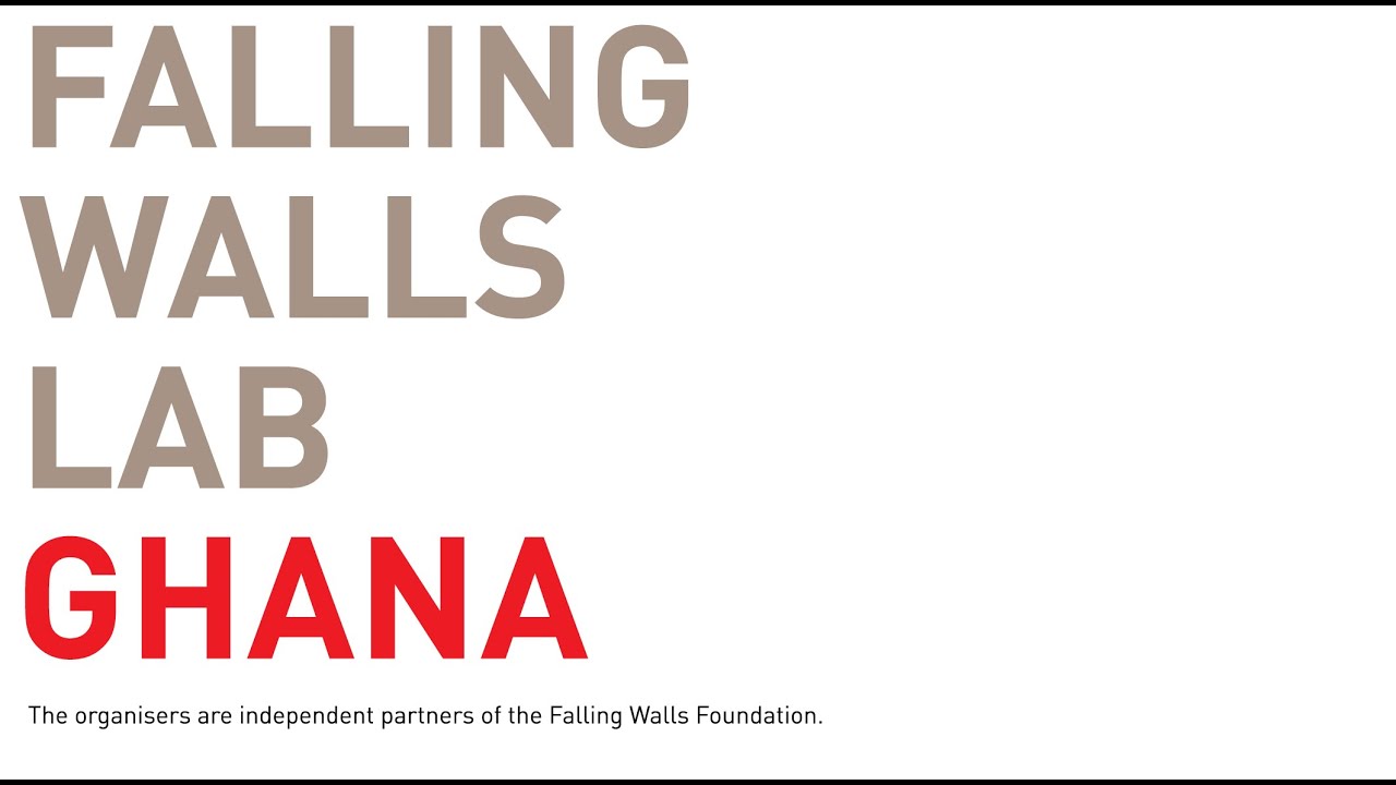 Falling Walls Labs Ghana 24 Il 31st May 2024