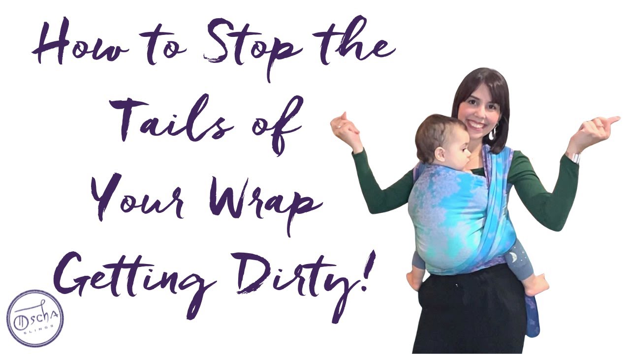 How to Stop the Tails of Your Wrap Getting Dirty? 5 Ways to Keep the End of Your Wrap off the Ground