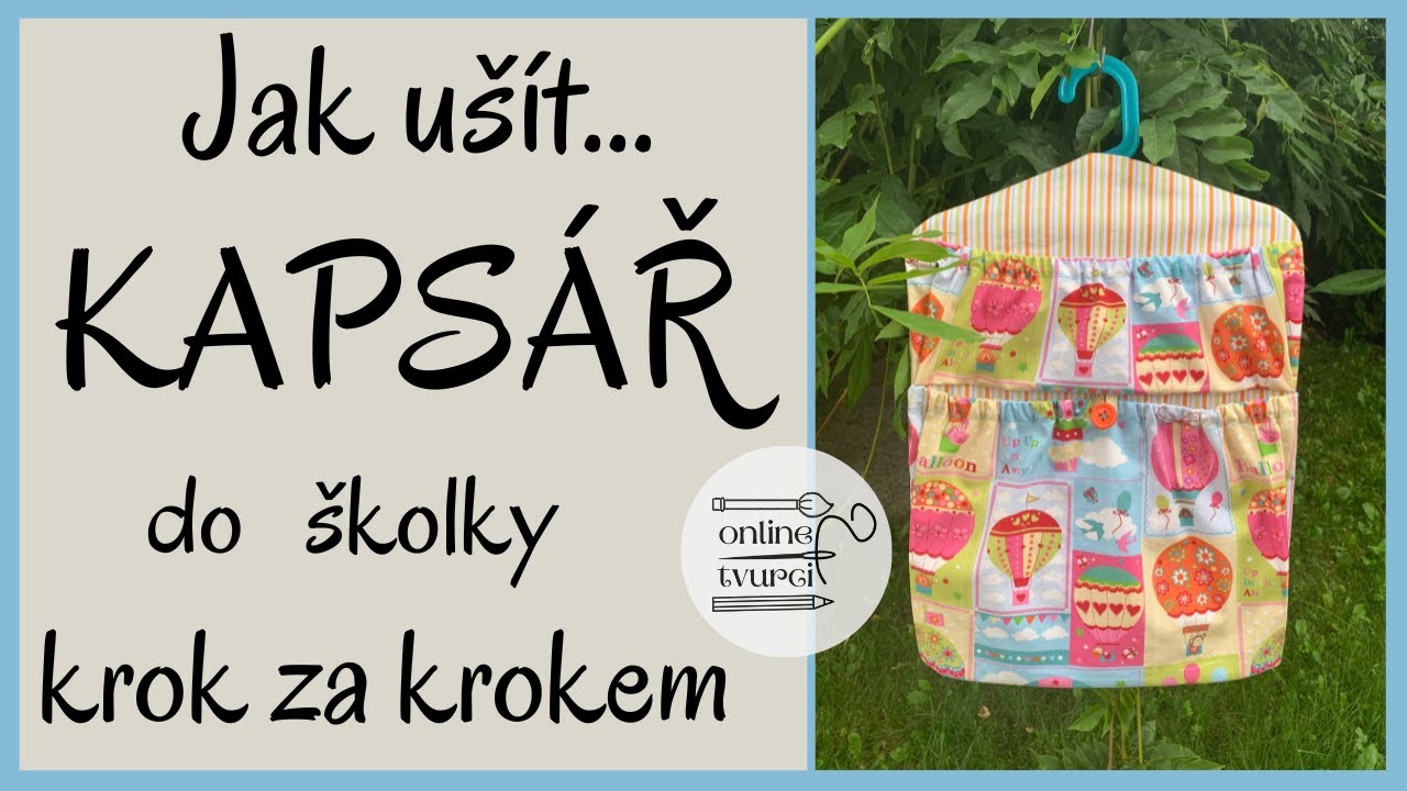 Šití kapsáře pro začátečníky krok za krokem