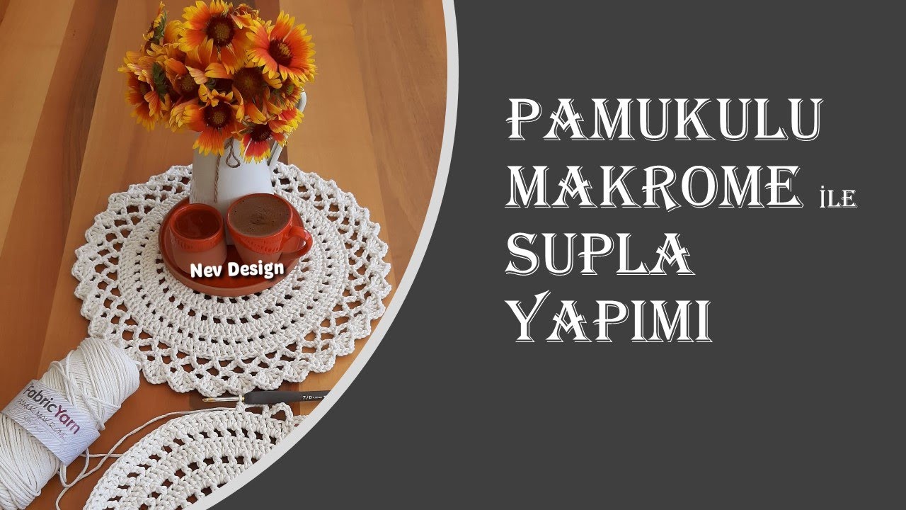 Pamuklu Makrome İle Kenarı Zincir Detaylı Supla (Amerikanservis)Yapımı