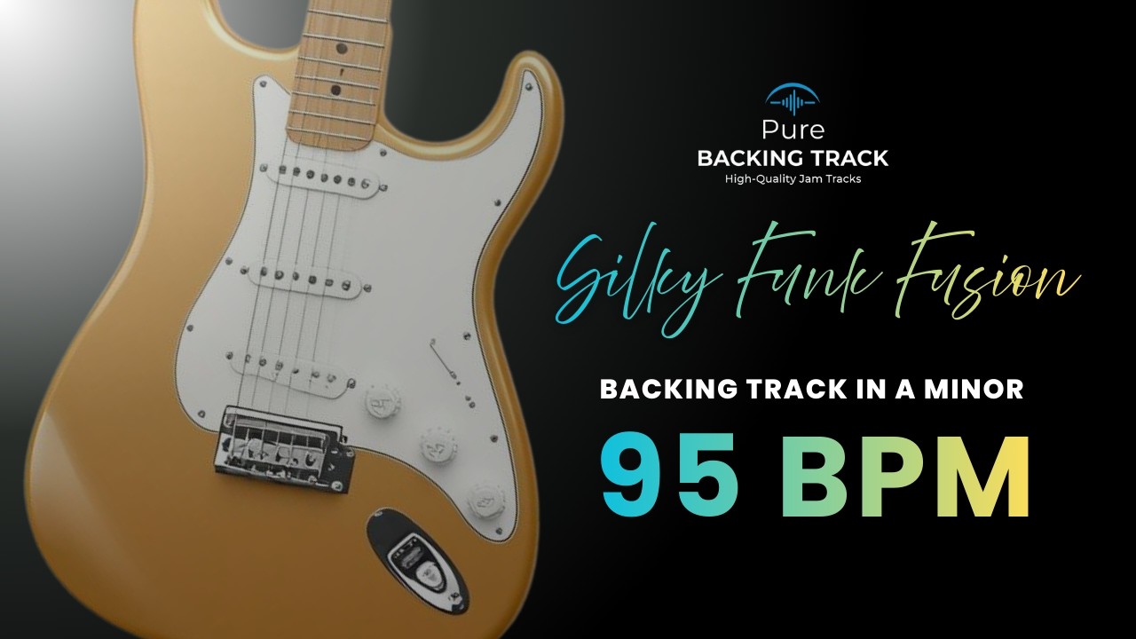 A Minor Silky Funk Fusion Backing Track  95 BPM  Groovy Guitar Jam Track