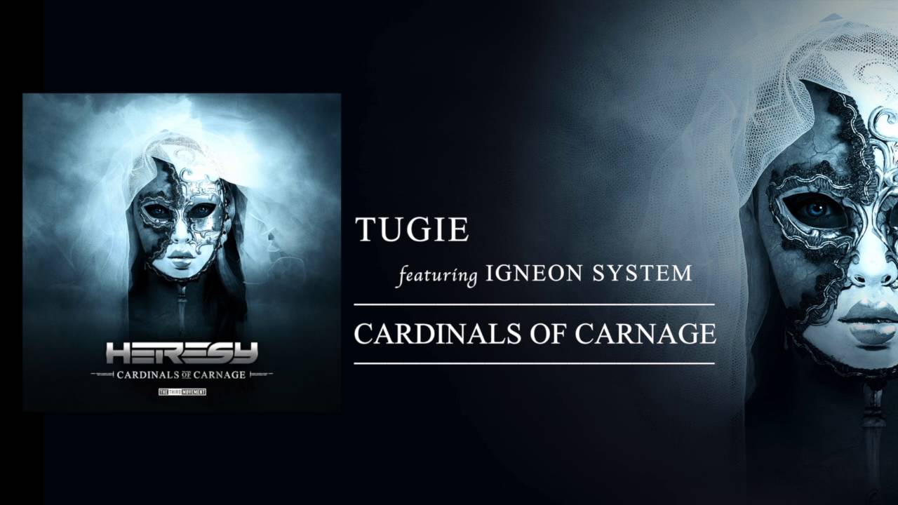 Tugie & Igneon System - Cardinals of carnage