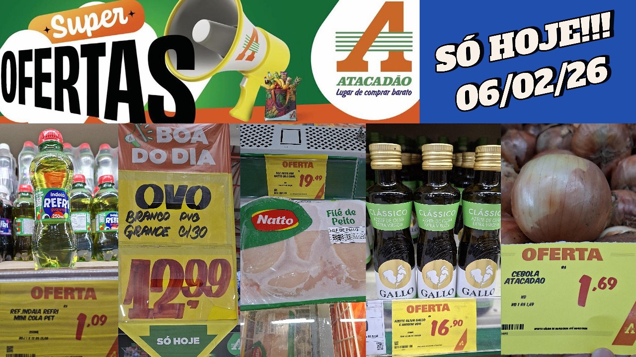 SUPER OFERTAS - ATACADÃO AV.  RECIFE - AZEITE, FRANGO, CARNE, ARROZ, REFRIGERANTE, HORTIFRUTO ...