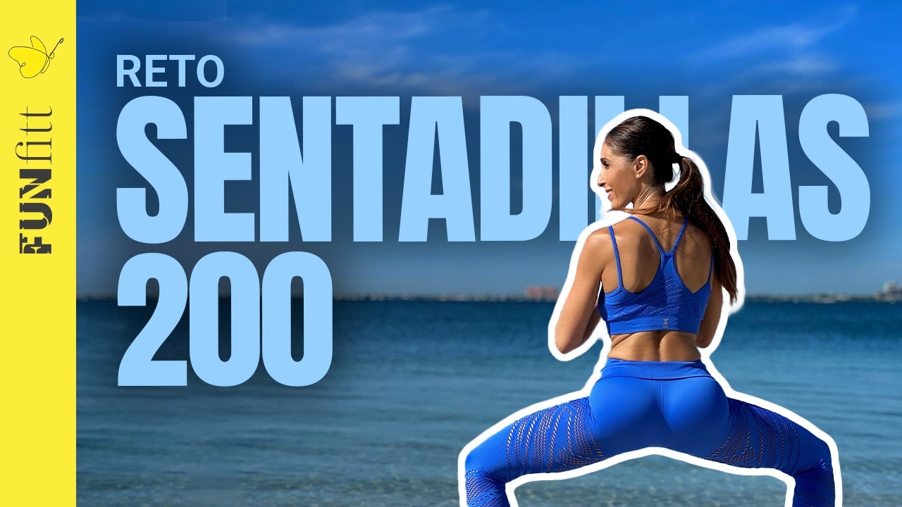 Reto 200 Sentadillas para Glúteos Firmes y Tonificados | FUNfitt ejercicios