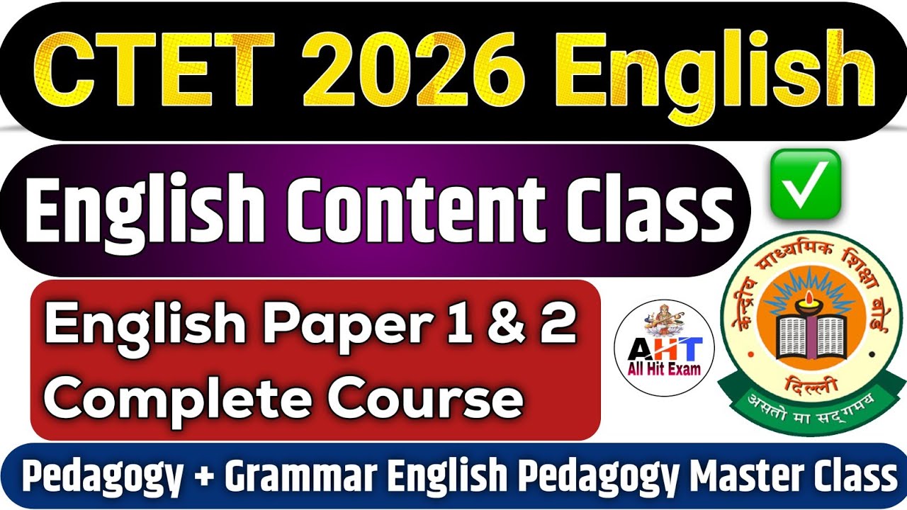 CTET | CTET Feb 2026 English Complete Course | Paper 1 & 2 | English Pedagogy |Fully Loaded Content 