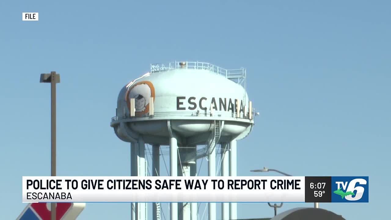 Escanaba Public Safety to give citizens safe way to report crime