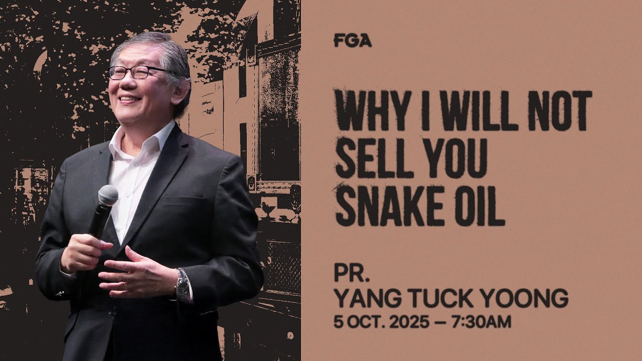 FGA Online Service (7:30am) // 5th October 2025 (Pr. Yang Tuck Yoong & Pr. Daphne Yang)