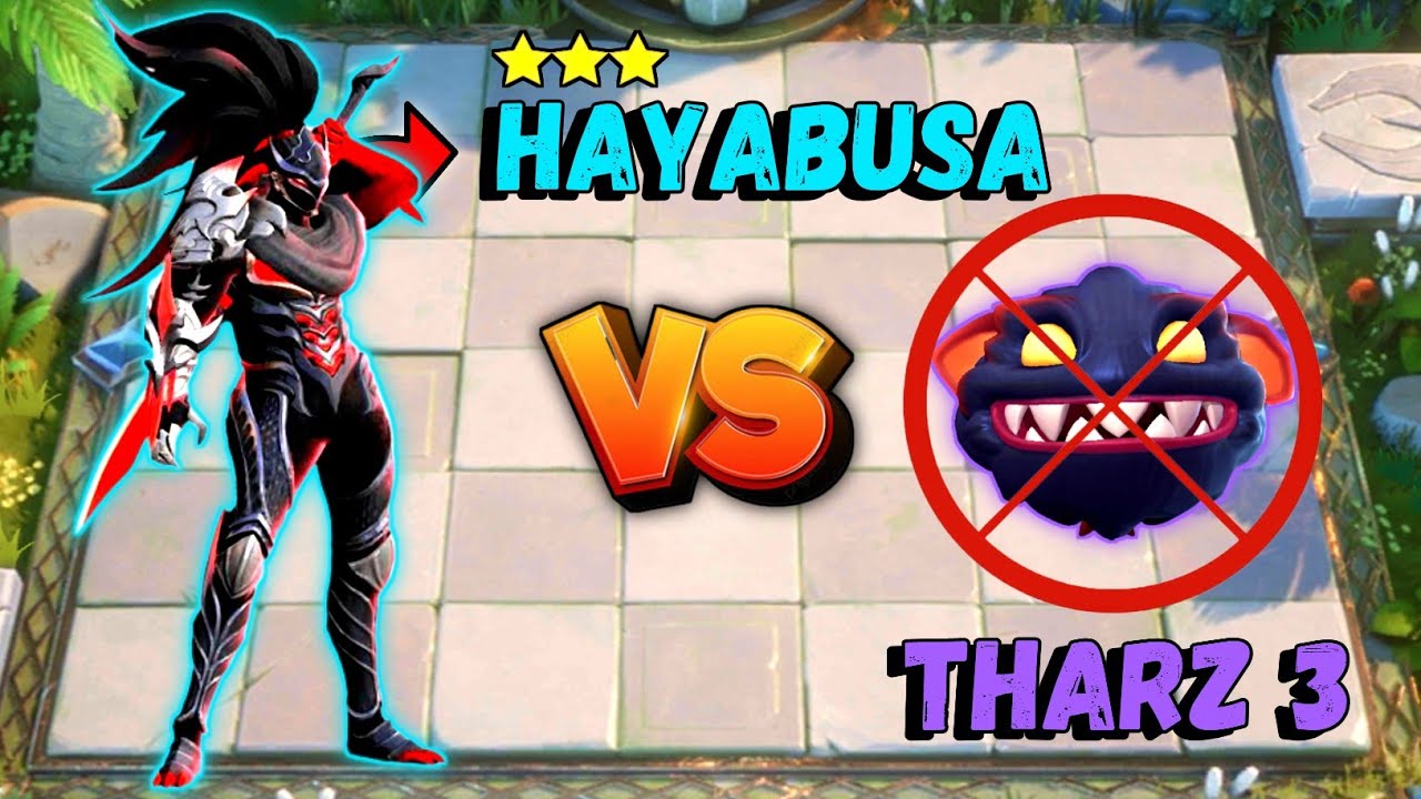 3 Stars HAYABUSA vs THARZ Skill 3 User | Counter THARZ Skill 3 | Magic Chess