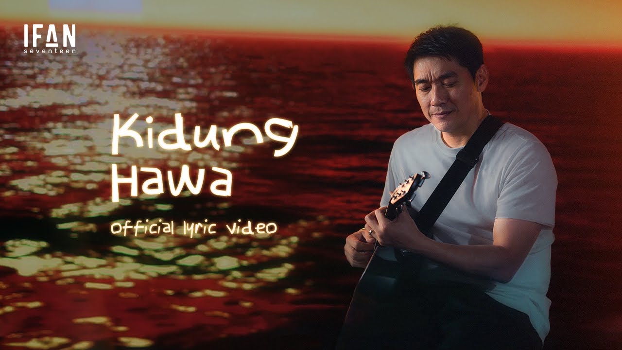 Ifan Seventeen - Kidung Hawa  | Official Lyric Video