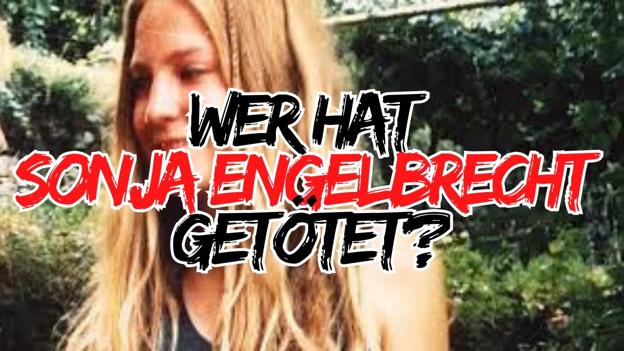 [Fall 12] Wer hat Sonja Engelbrecht getötet?  AKTUELLE INFOS
