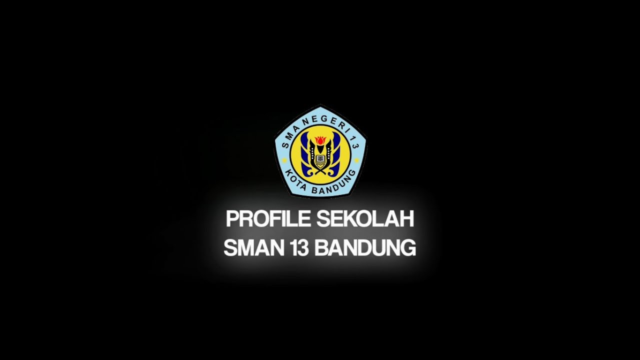 Video Profile SMA Negeri 13 Bandung