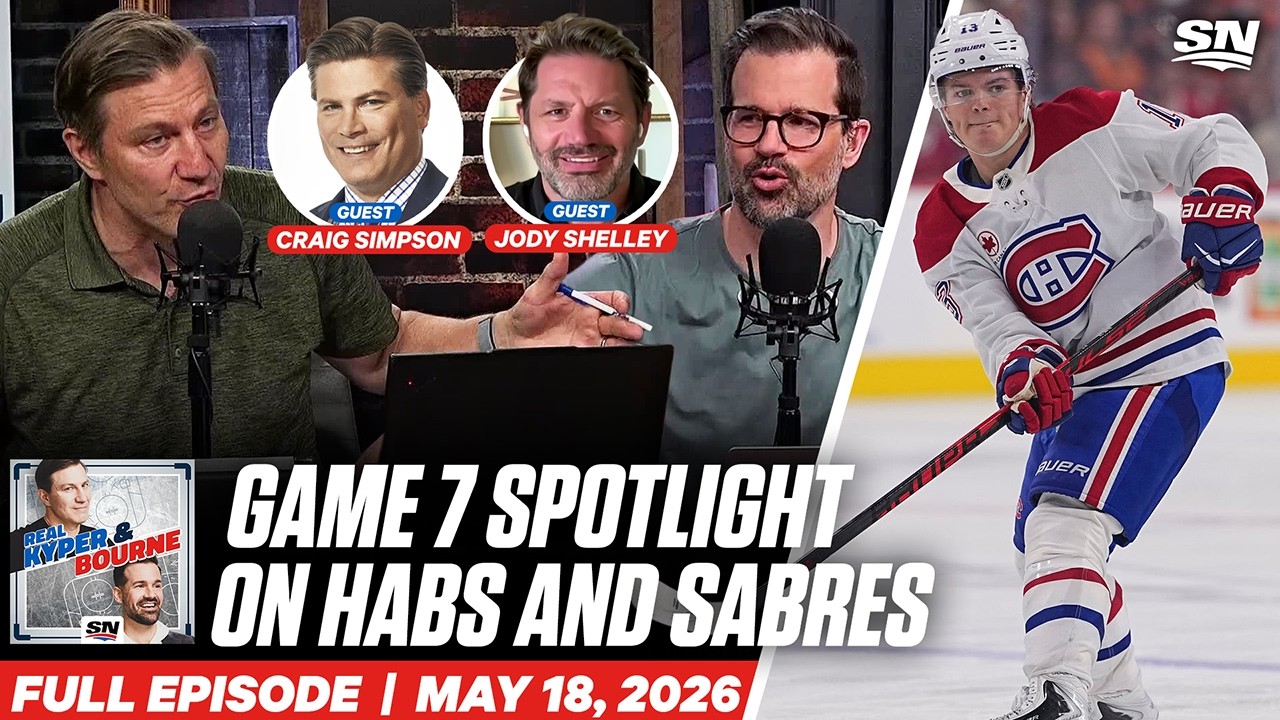 Game 7 Spotlight On Montreal And Buffalo | Real Kyper & Bourne