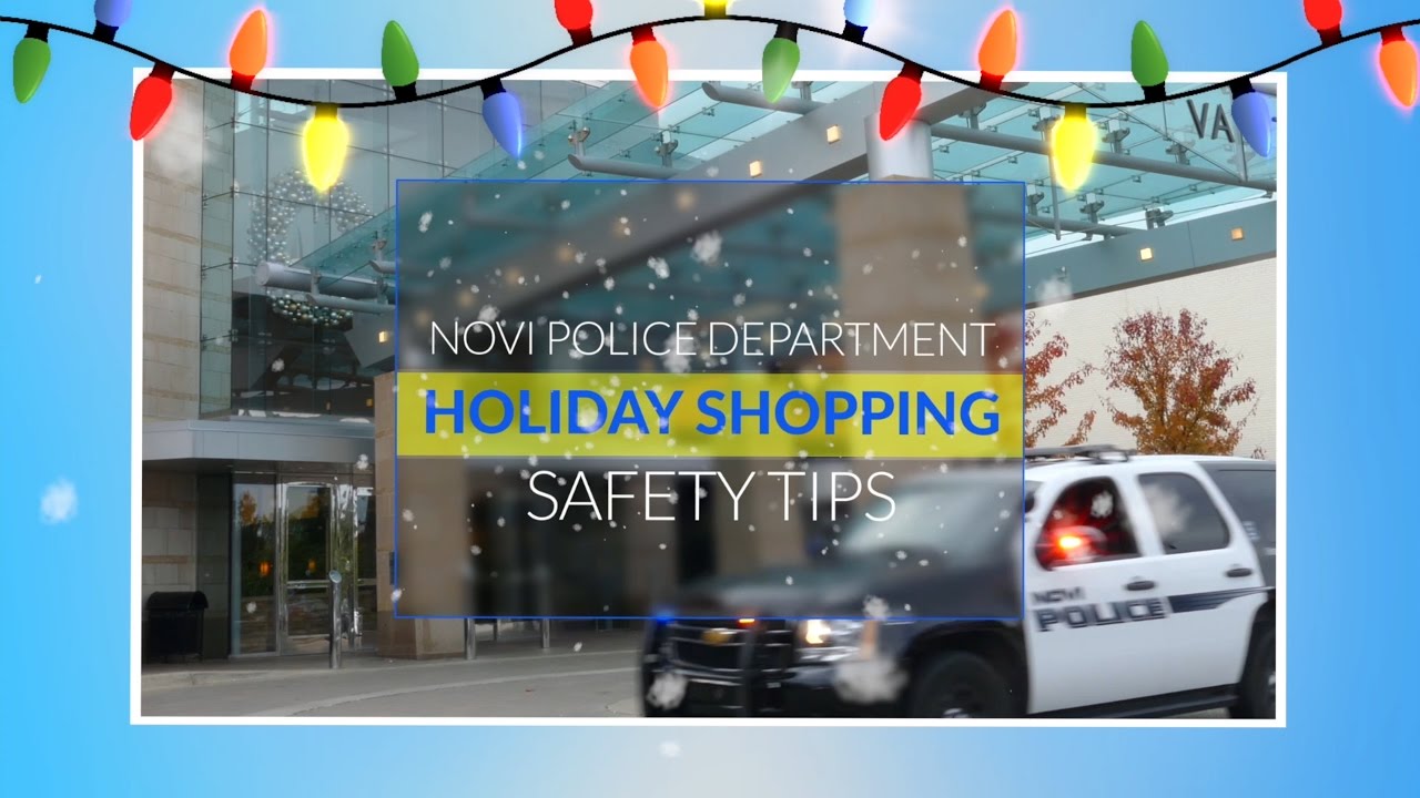 Holiday Shopping Safety Tips