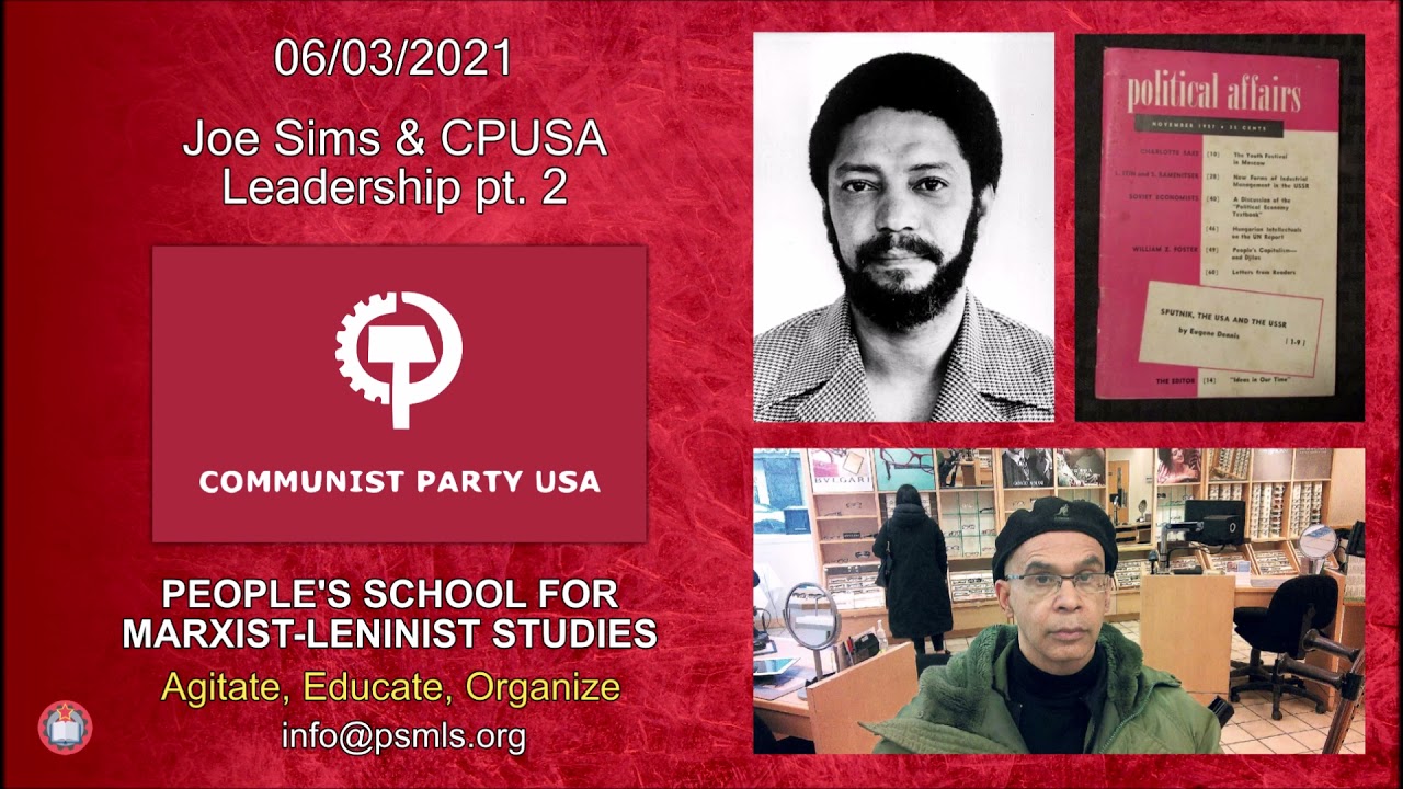 CPUSA Leadership (pt. 2/3) ─ PSMLS Audio