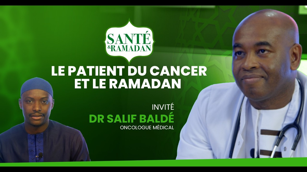 SANTÉ ET RAMADAN présenté par Cherif Diop - Invité : Dr Salif Baldé