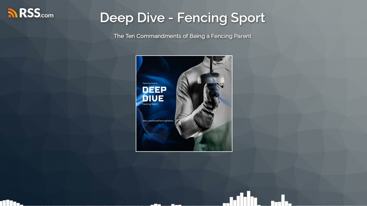 The Ten Commandments of Being a Fencing Parent