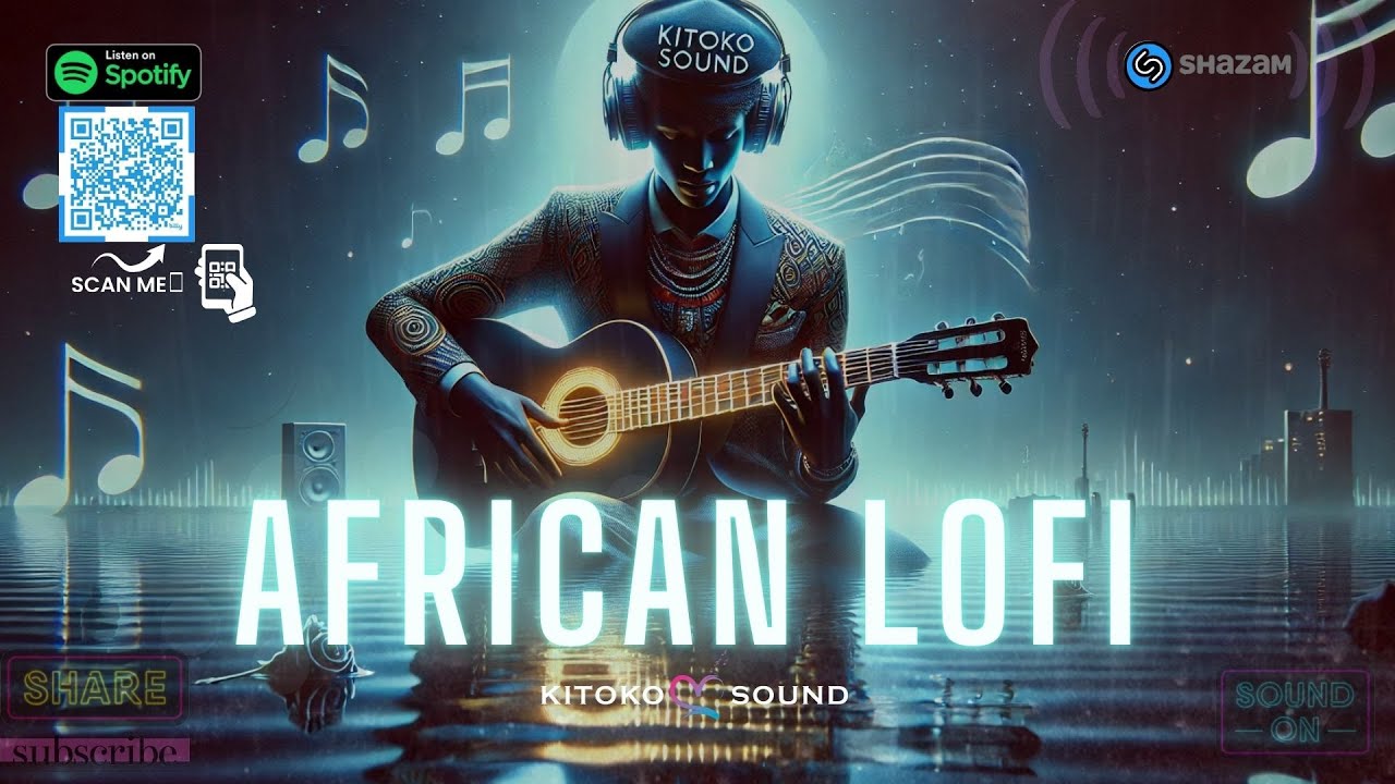 🌊African Lofi - Chill Afrobeats To Study, Work, Focus