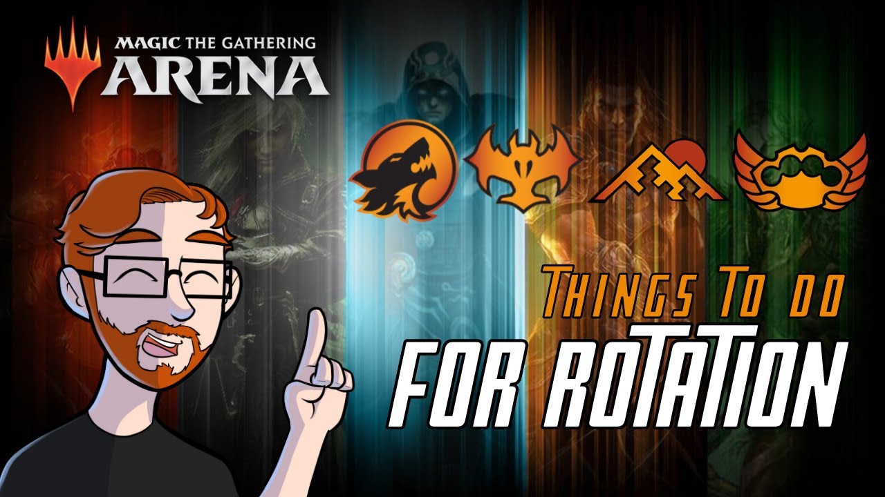 Things to Do for Rotation | Mtg Arena Standard Rotation