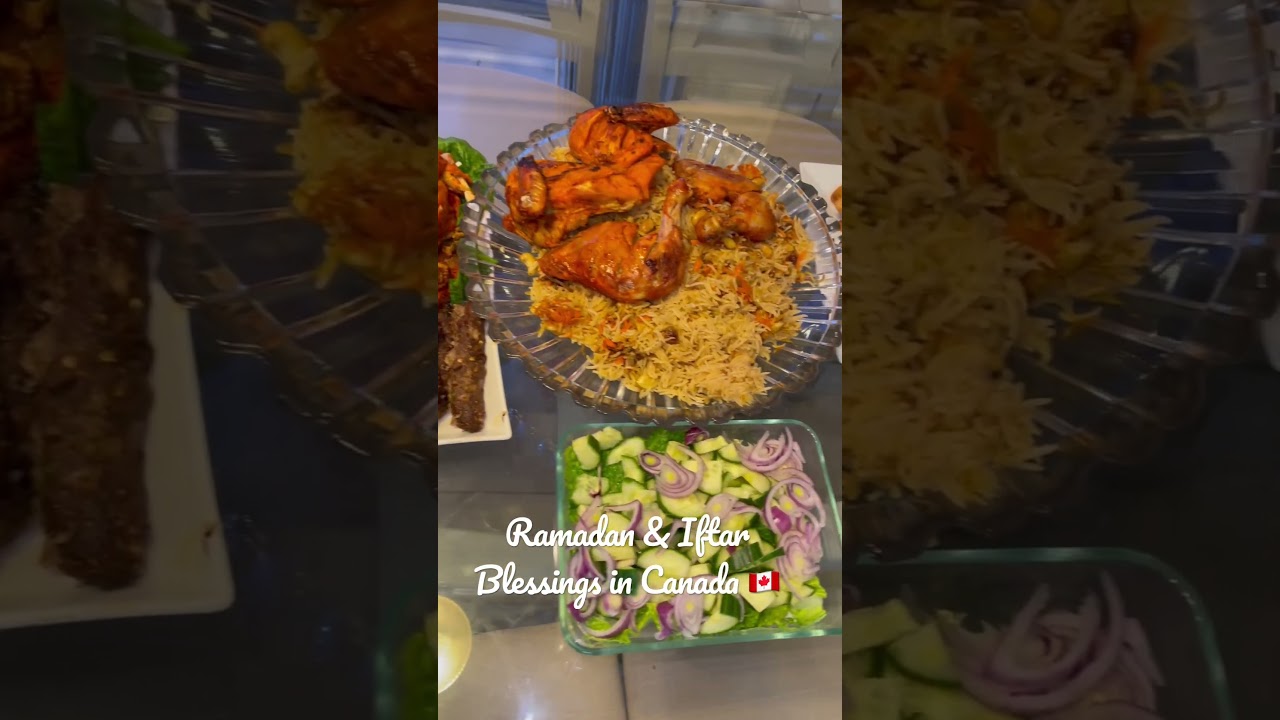 Ramadan Iftar Blessings in Canada #shorts #ramadan #iftar #viral #food