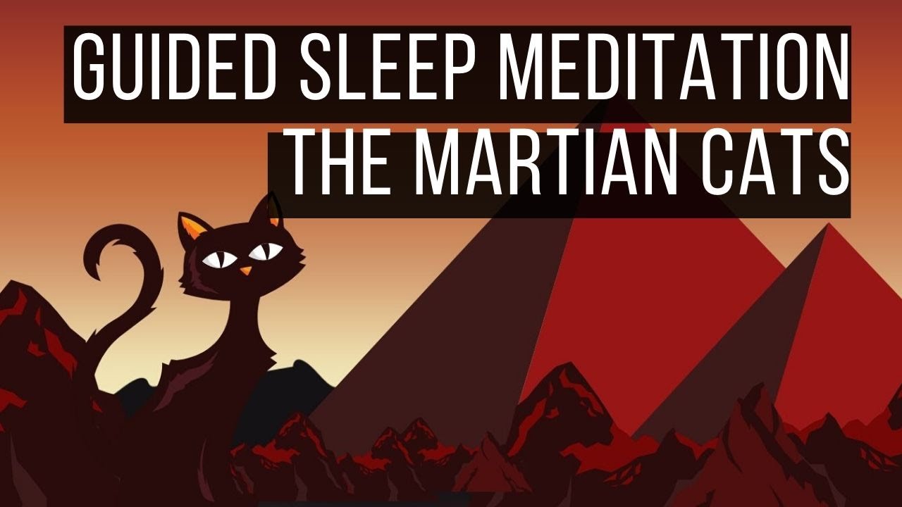 The Martian Cats 😴 LONG BEDTIME STORY FOR GROWN UPS 💤 Adult Bedtime Story